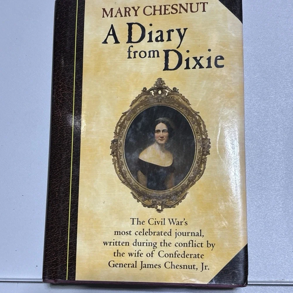A Diary from Dixie Hardcover Mary Chestnut
